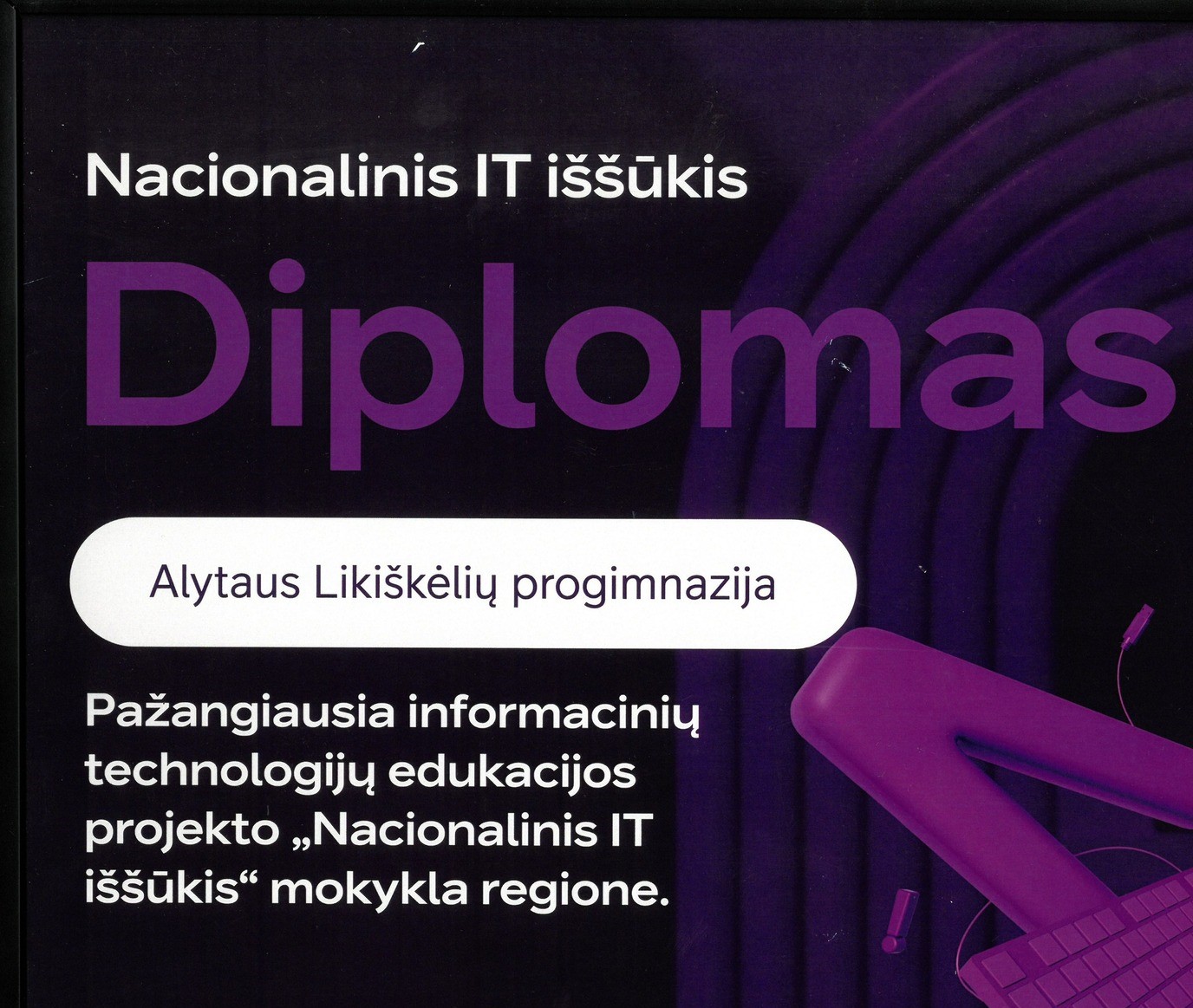Mokyklai įteiktas „Nacionalinio IT iššūkio“ diplomas